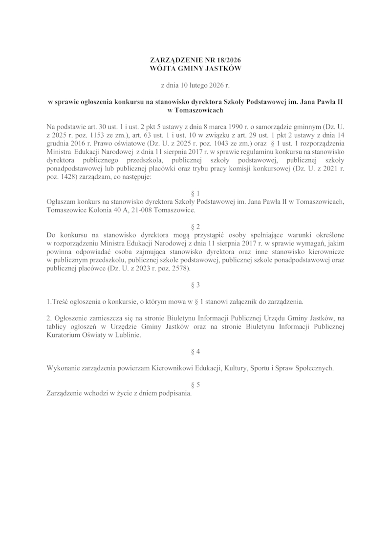 Wójt Gminy Jastków ogłasza konkurs na stanowisko dyrektora 	Szkoły Podstawowej im. Jana Pawła II  w Tomaszowicach