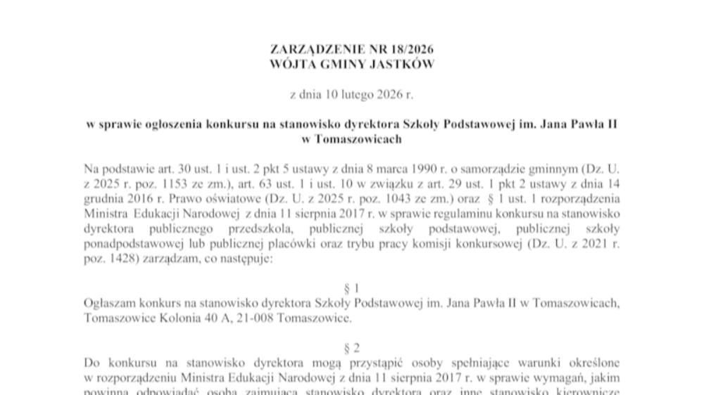 Wójt Gminy Jastków ogłasza konkurs na stanowisko dyrektora 	Szkoły Podstawowej im. Jana Pawła II  w Tomaszowicach