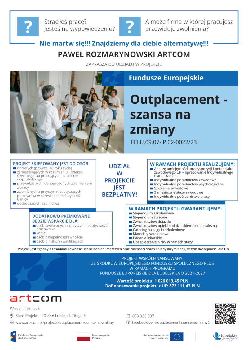  Projekt  „Outplacement – szansa na zmiany”